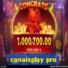 canaisplay pro